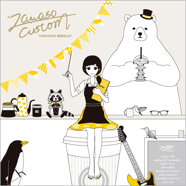 zawaso custom | Album | Discography | TOKOTOKO（西沢さんP 